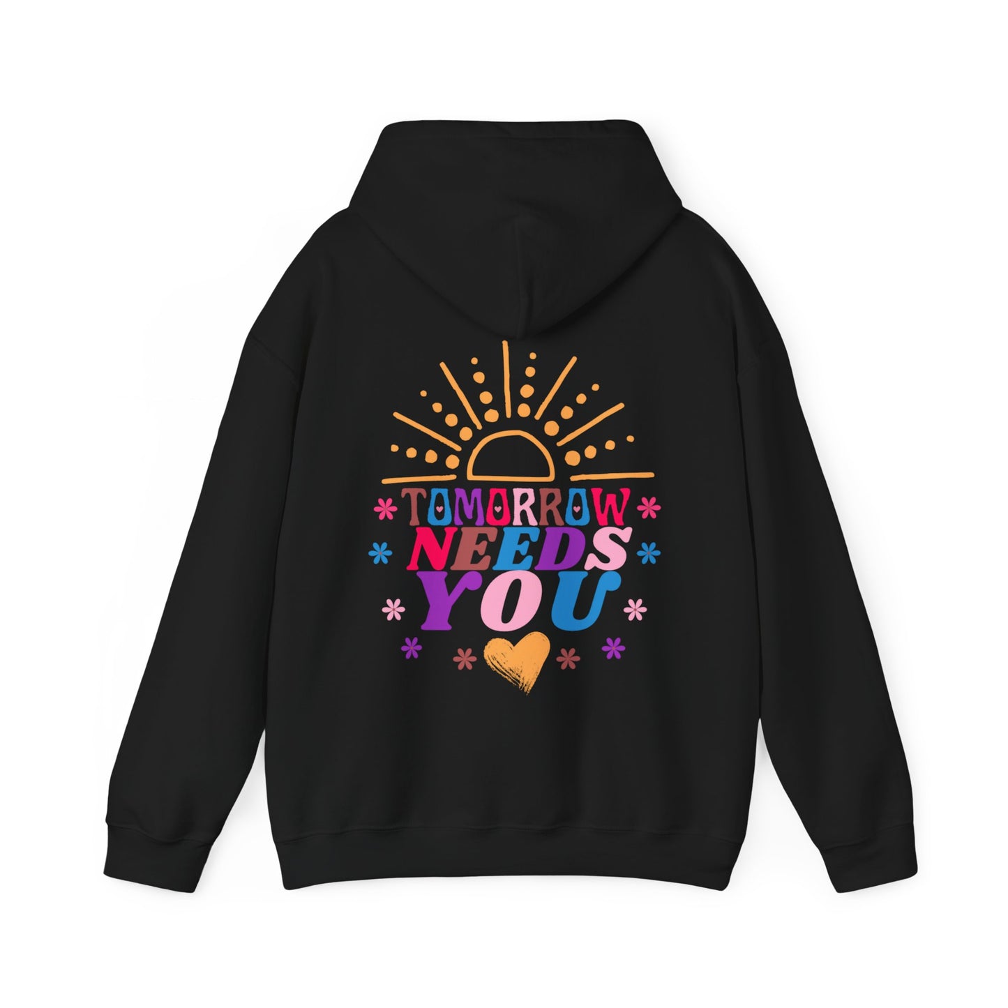 Tomorrow Needs You Unisex Heavy Blend™ Hooded Sweatshirt