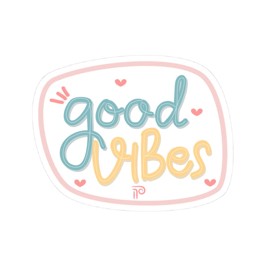 Good Vibes Sticker