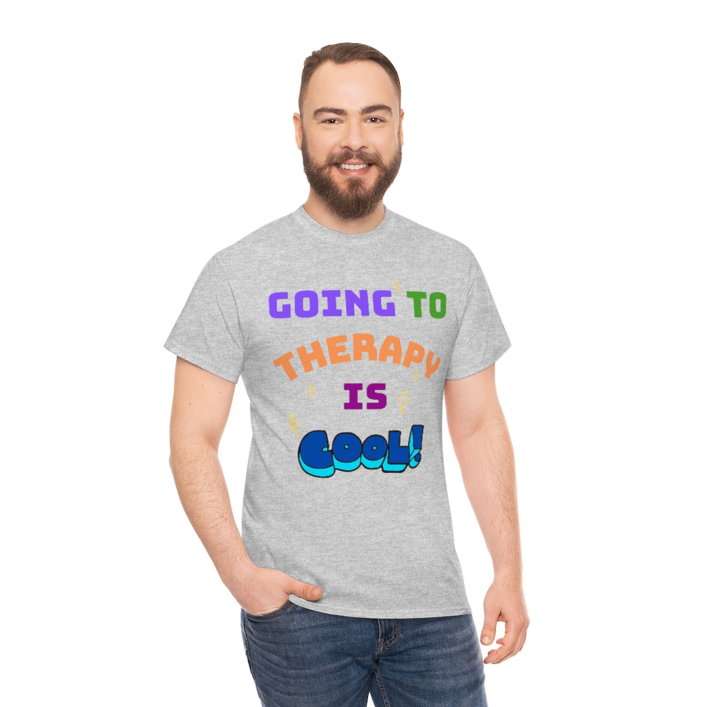 Going to Therapy is Cool - Adult T-Shirt