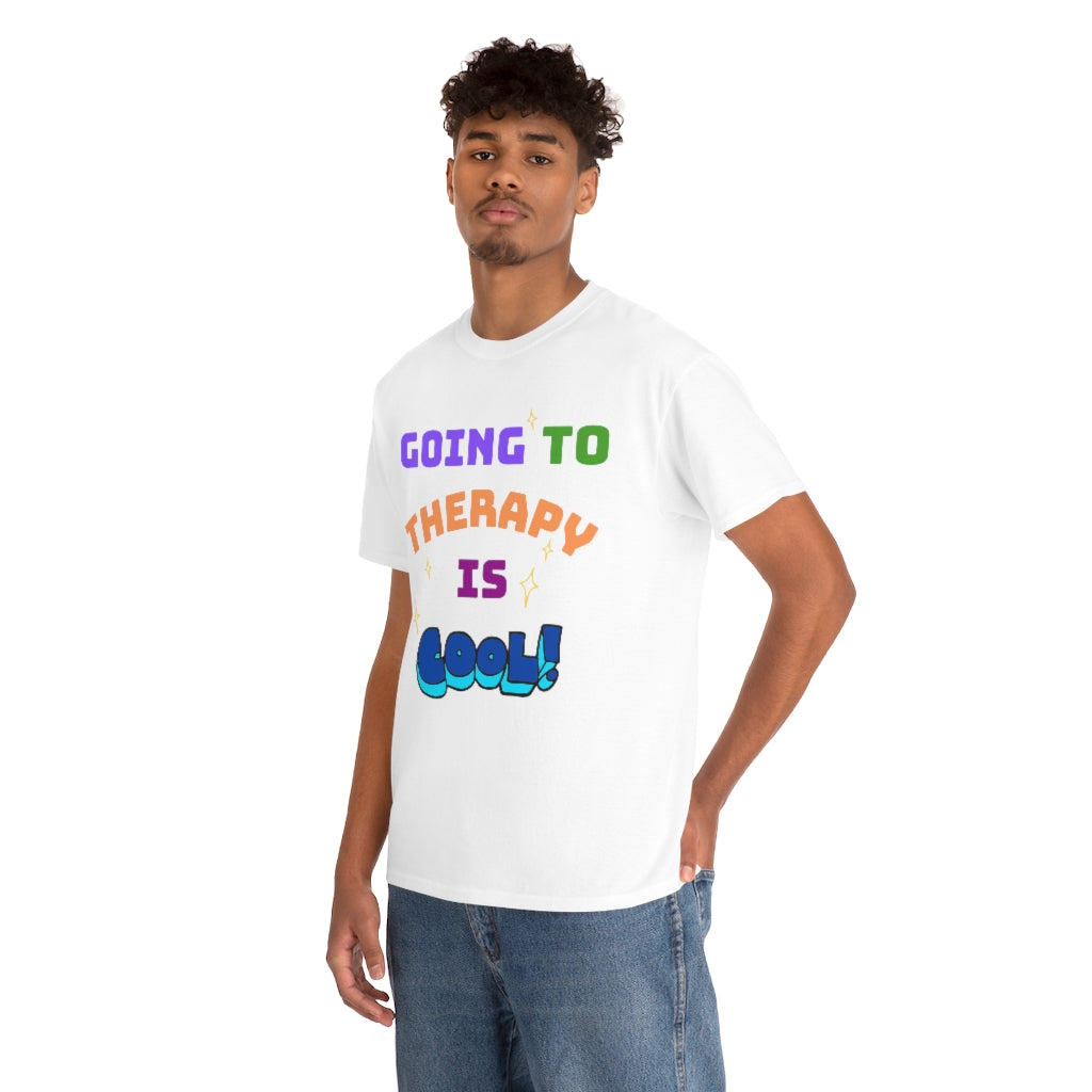 Going to Therapy is Cool - Adult T-Shirt
