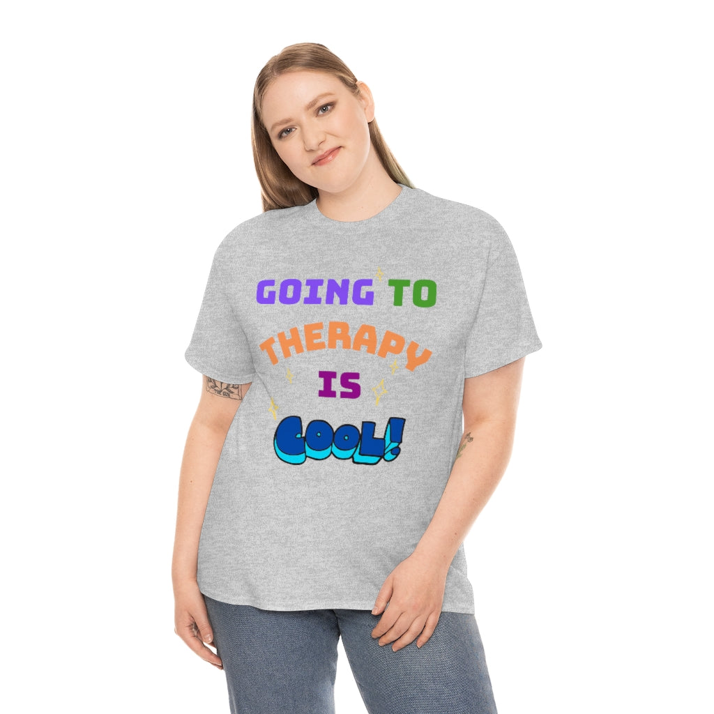 Going to Therapy is Cool - Adult T-Shirt