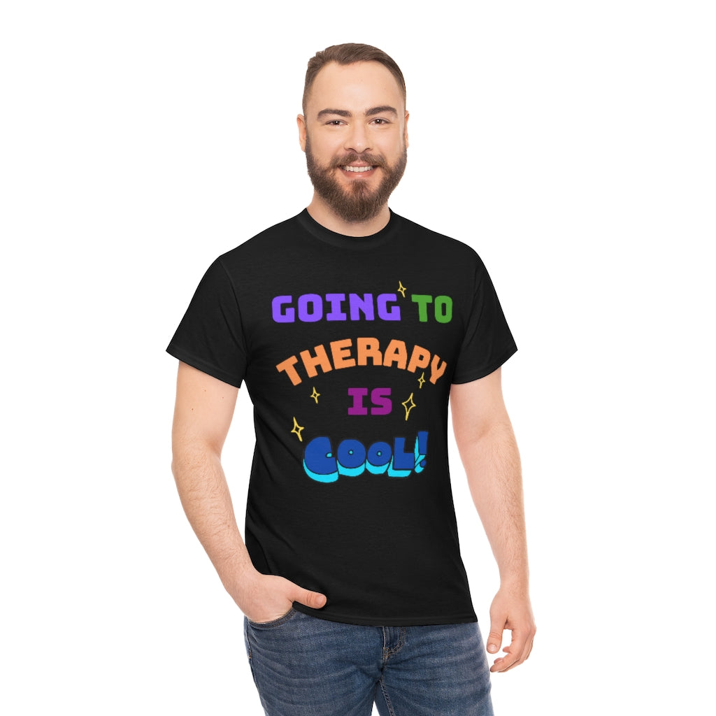 Going to Therapy is Cool - Adult T-Shirt