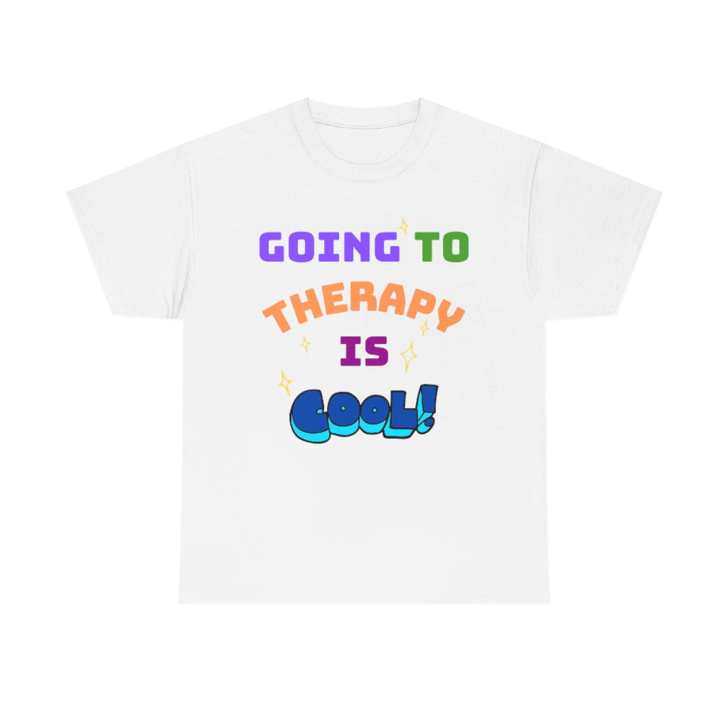 Going to Therapy is Cool - Adult T-Shirt