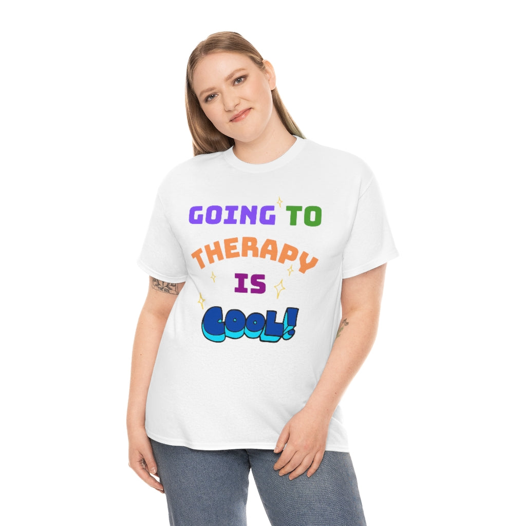 Going to Therapy is Cool - Adult T-Shirt