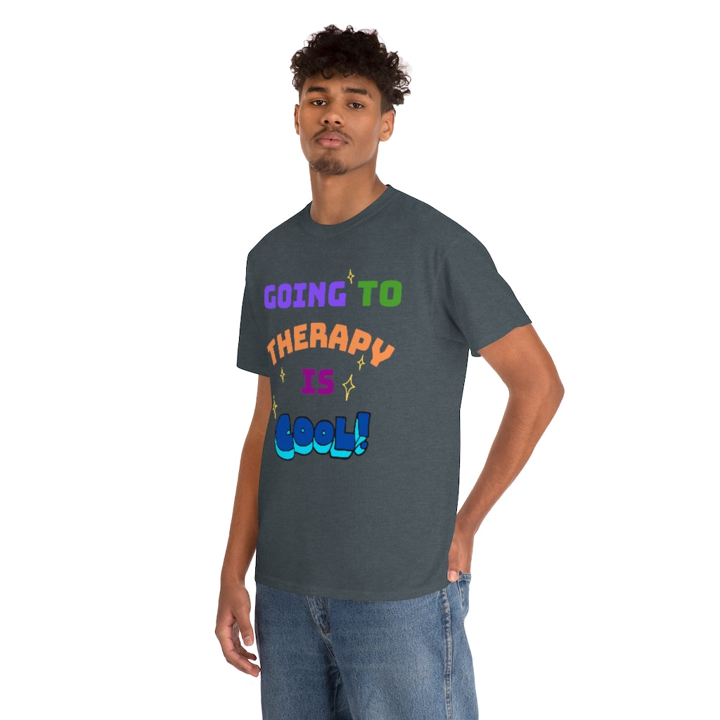 Going to Therapy is Cool - Adult T-Shirt