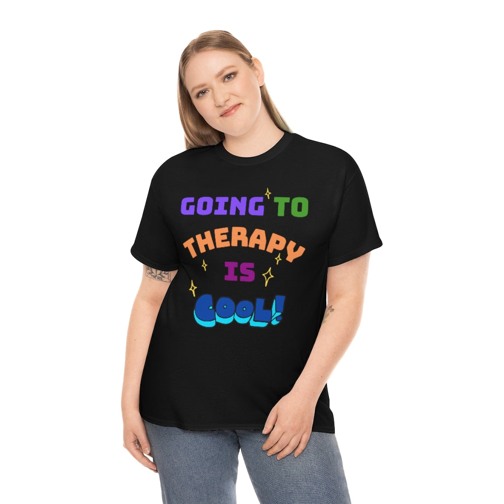 Going to Therapy is Cool - Adult T-Shirt