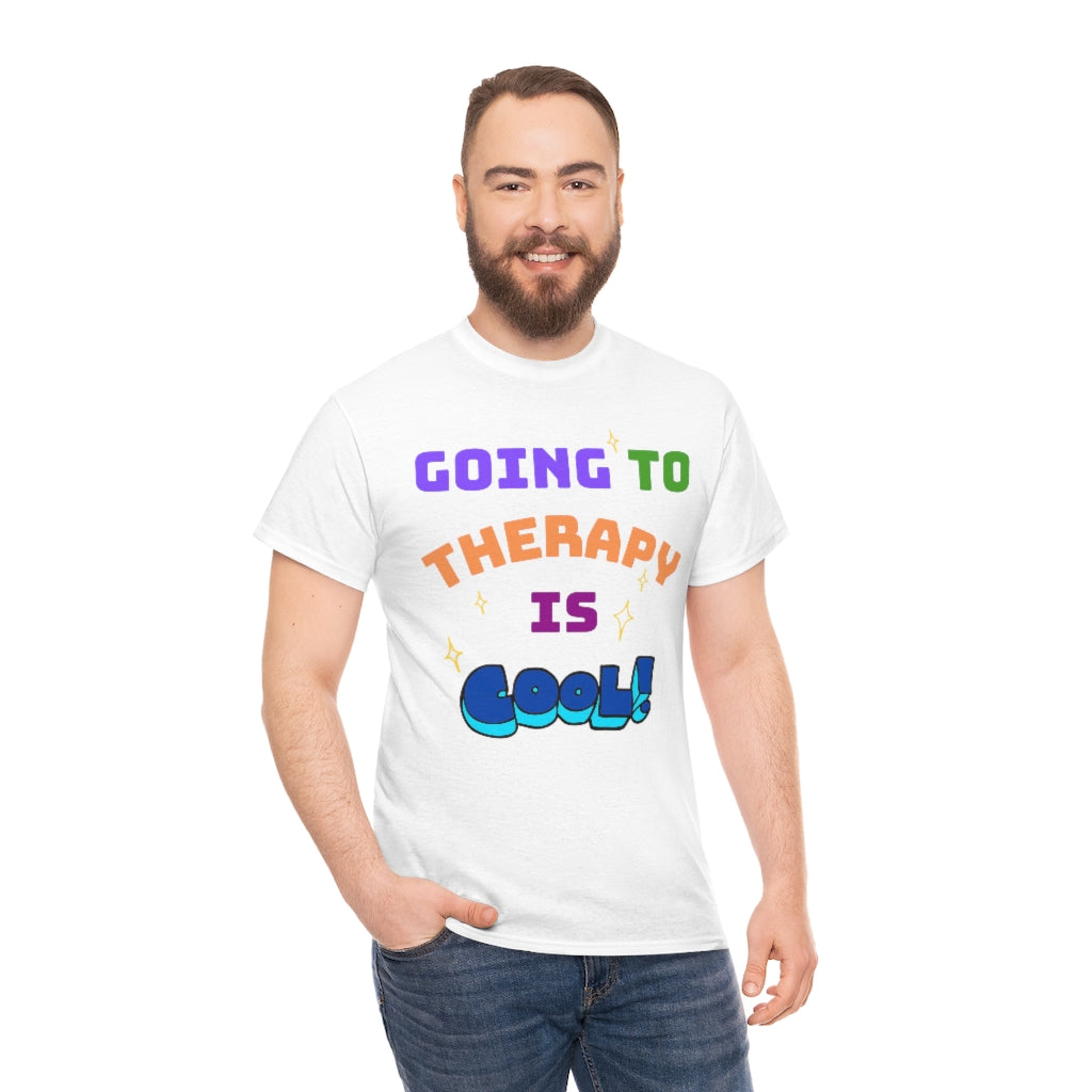 Going to Therapy is Cool - Adult T-Shirt