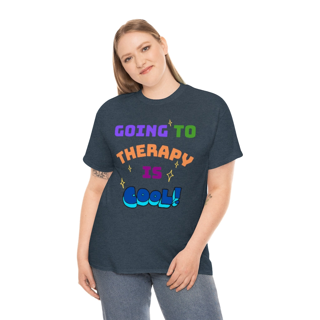 Going to Therapy is Cool - Adult T-Shirt