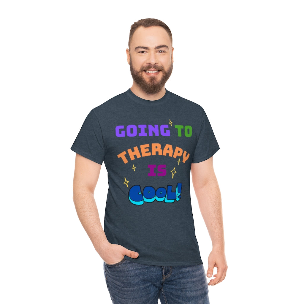 Going to Therapy is Cool - Adult T-Shirt