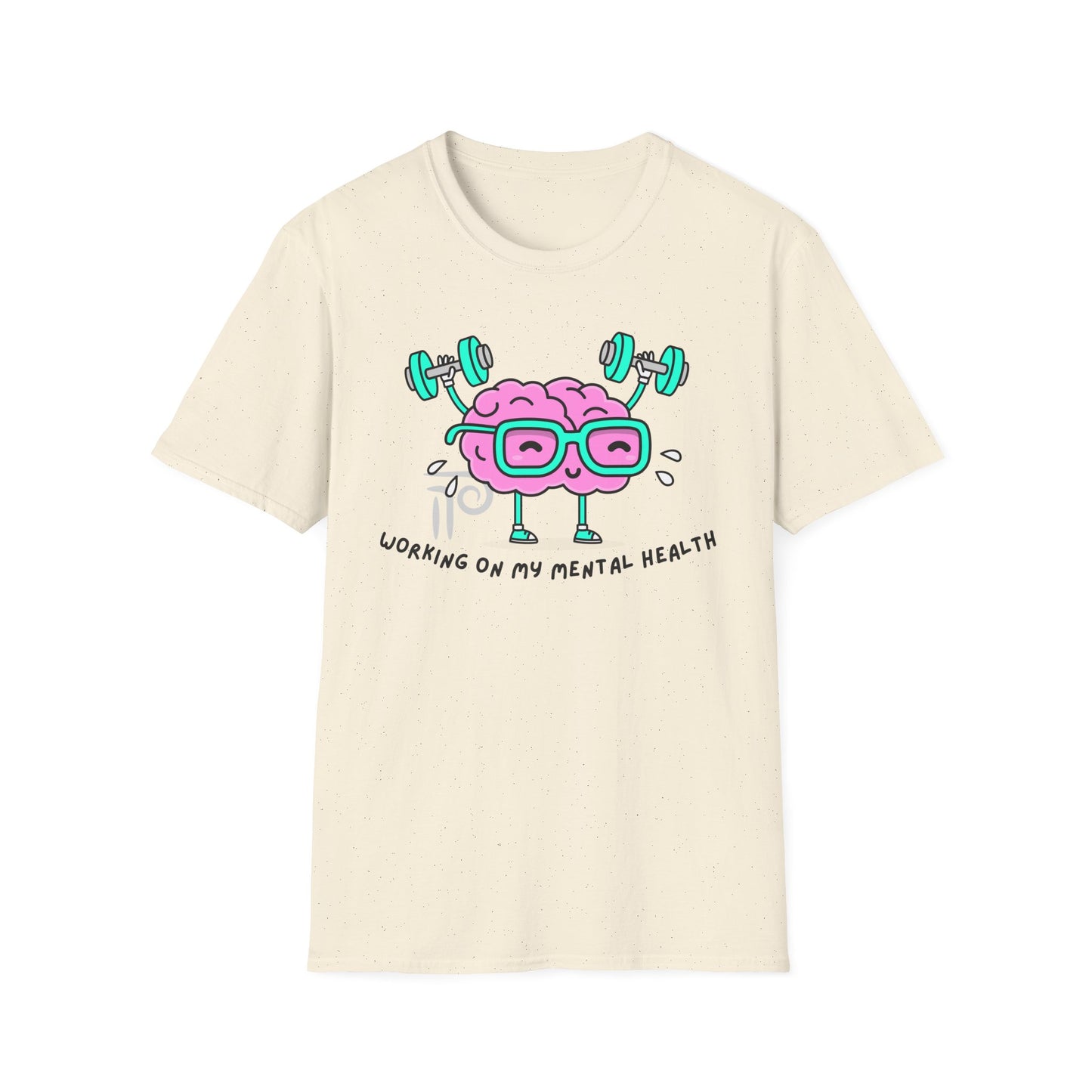 Working on my mental health Unisex Softstyle T-Shirt