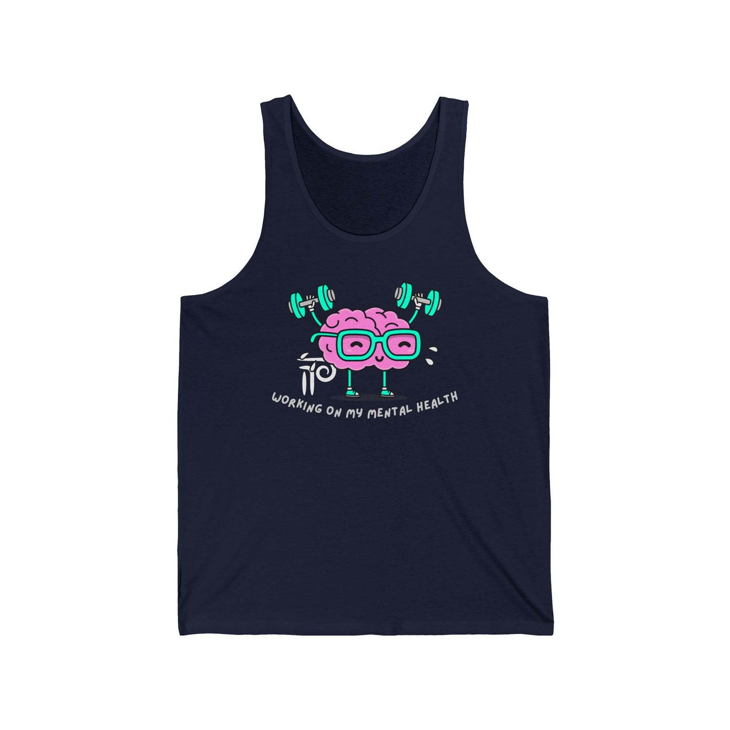 Working on my mental health Unisex Jersey Tank