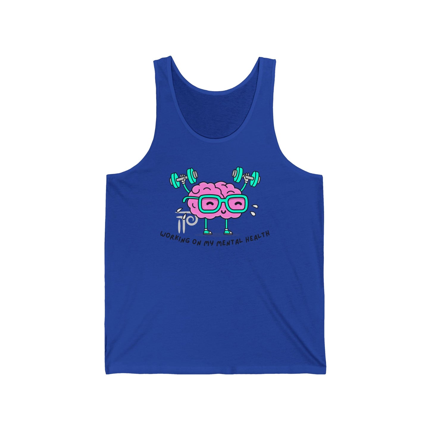 Working on my mental health Unisex Jersey Tank