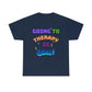 Going to Therapy is Cool - Adult T-Shirt
